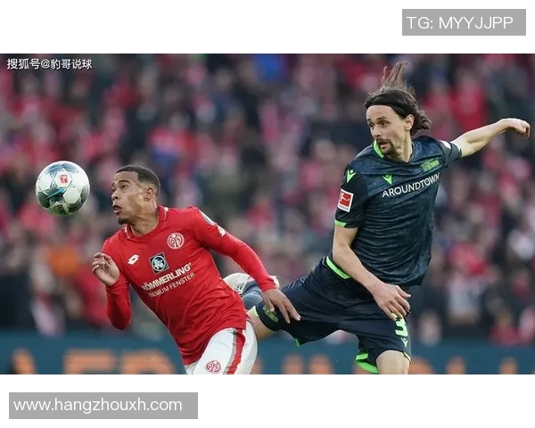 德甲激战柏林赫塔对阵美因茨全场精彩瞬间回顾与分析